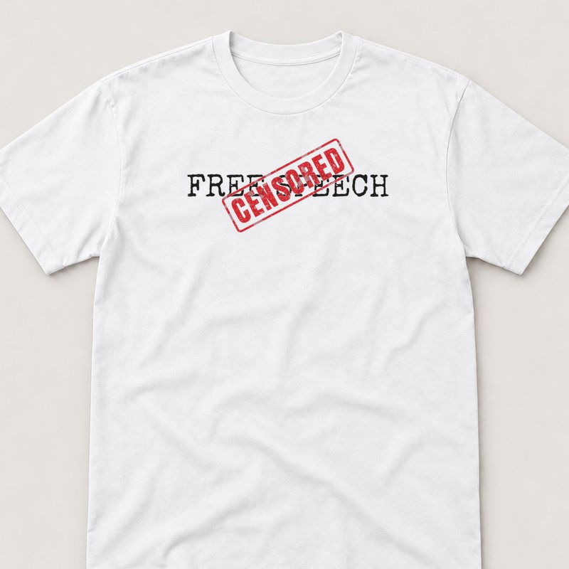 White tee printed with FREE SPEECH: CENSORED