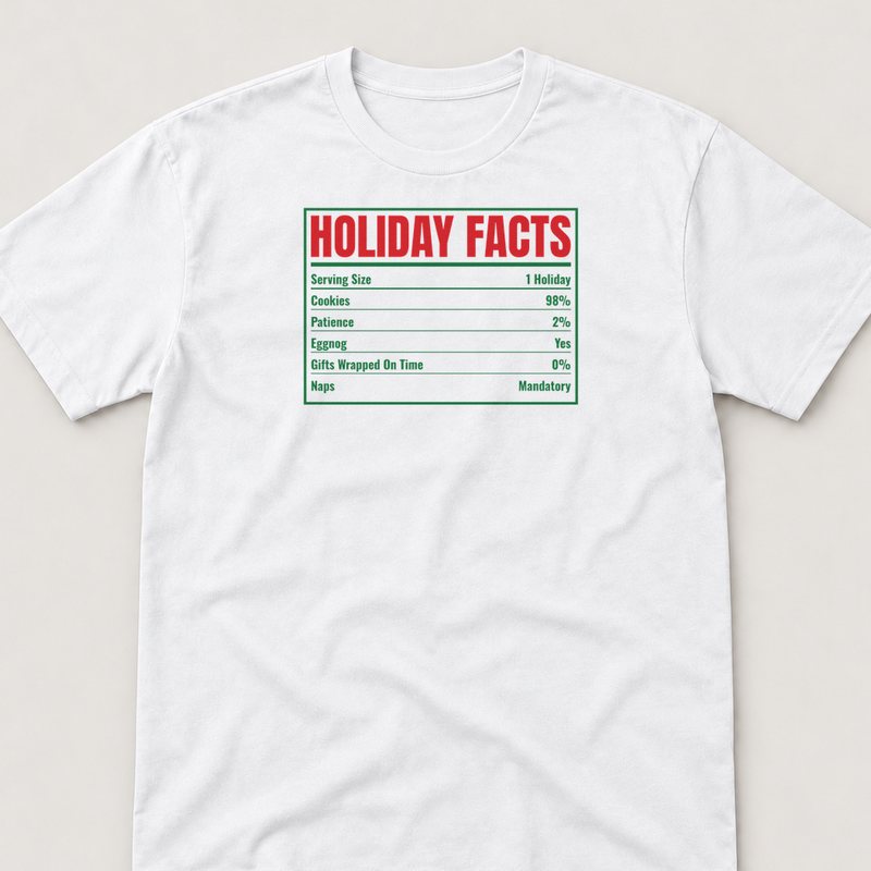 White tee printed with Holiday Facts