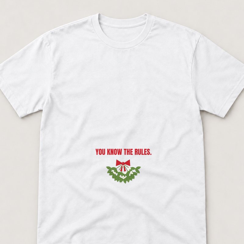 White tee printed with You Know the Rules
