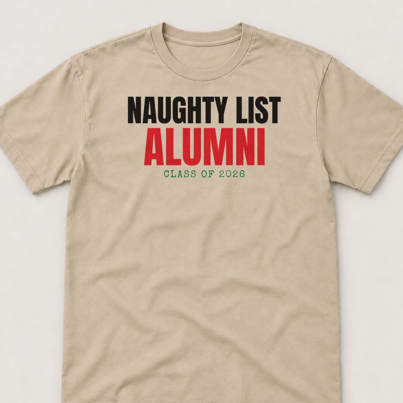 Sand tee printed with Naughty List Alumni